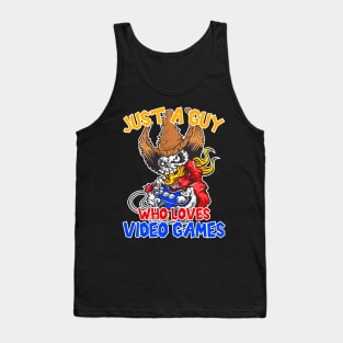 Just a guy who loves video games, Gaming, Gamer Gift Idea Tank Top